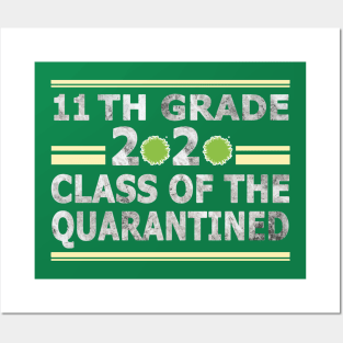 11th Grade 2020 Class of the Quarantined Posters and Art